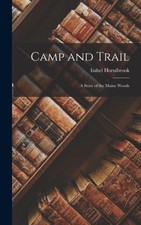 Hornibrook camp and - -, trail