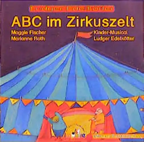 Abc zirkuszelt audio - abc, zirkuszelt,