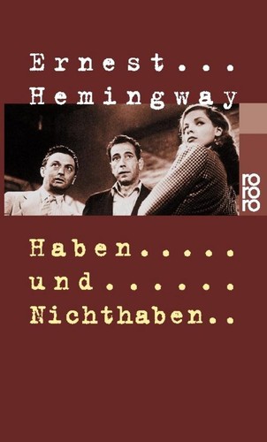 Haben und nichthaben - nichthaben, ~