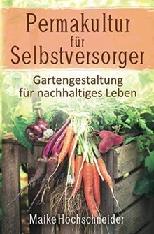 Permakultur für
