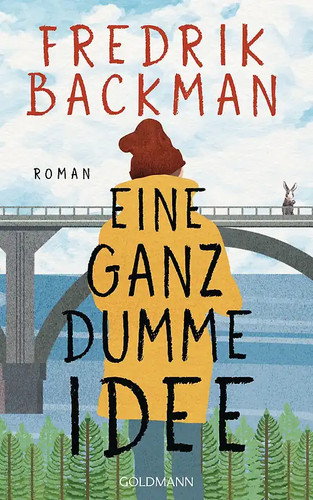 Eine ganz dumme idee - ganz,