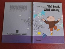 Viel Spaß, Willi Wiberg - Gunilla Bergström - neuwertig - von 1987