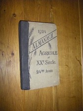 Almanach Agricole du XXe Siecle 1924. Vingt-quatrieme Annee