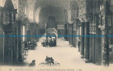 R012567 Chatel Guyon. Le Grand Hall a l Etablissement Thermal. LL. Nr 58. B. Hop