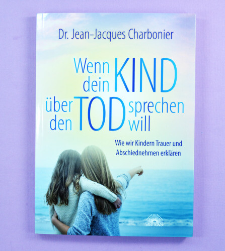 Wenn dein kind über - wenn, tod