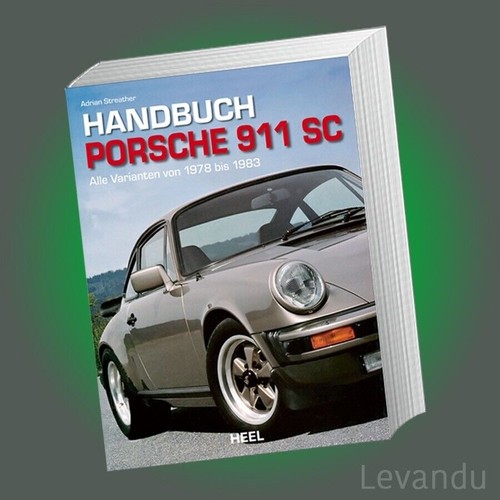 Handbuch porsche 911 - porsche, sc