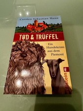 Carsten Sebastian Henn: Tod & Trüffel: Ein Hundekrimi aus dem Piemont, TB 2009