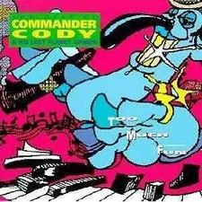 CD Commander Cody And His Lost