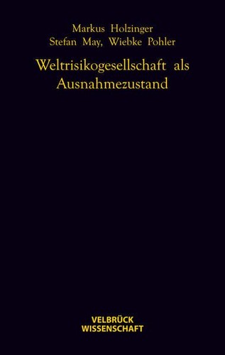 Weltrisikogesellschaft als
