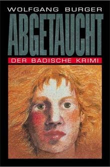 Abgetaucht der badische - abgetaucht, (der
