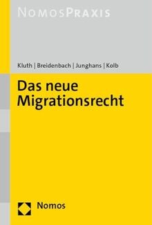 Das neue migrationsrecht - das,