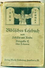 Biblisches Lesebuch von Schäfer und Krebs Seltenes Exemplar Altes Testament