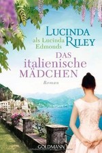 Das italienische Mädchen: Roman von Riley, Lucinda | Buch | Zustand sehr gut