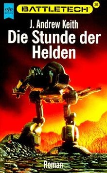 Battletech die stunde der - die,