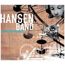 Baby Melancholie von Hansen