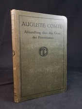 Abhandlung über den Geist des Positivismus. Philosophische Bibliothek, Band 155.