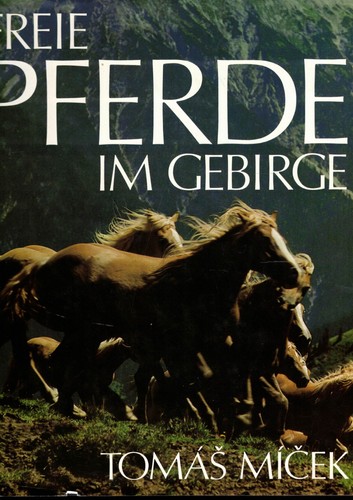 Tomas micek freie pferde - tomas, micek,