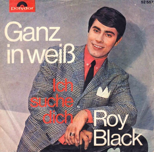 Roy black ganz in - 7", –