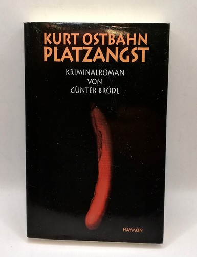 Platzangst kriminalroman von - platzangst:,