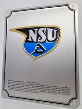 NSU Blechschild 24,7 x 19,7 cm + Teil der Geschichte der Automarke