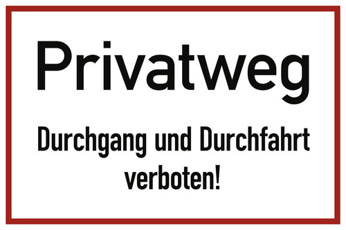 Privatweg durchgang und - durchgang,