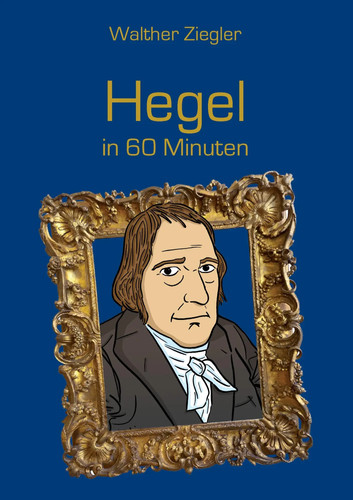 Hegel minuten walther - hegel, |
