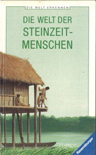 Die welt der steinzeitmenschen - welt,