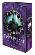 Der Onyxpalast - Wo die Toten