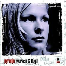 Wurzeln & Flügel von Pyranja | CD | Zustand gut