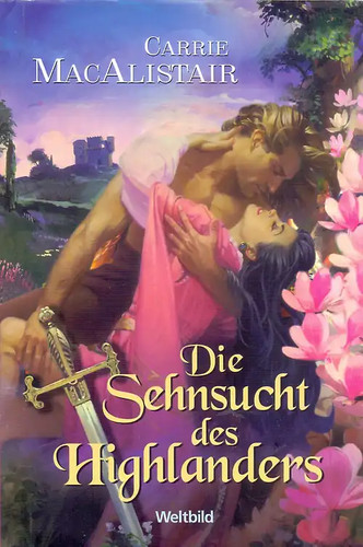 Die sehnsucht des highlanders - sehnsucht,