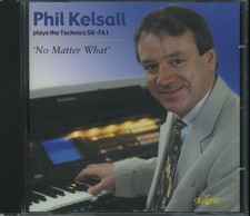 PHIL KELSALL - No Matter What