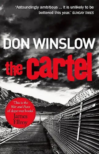The cartel winslow don - the,