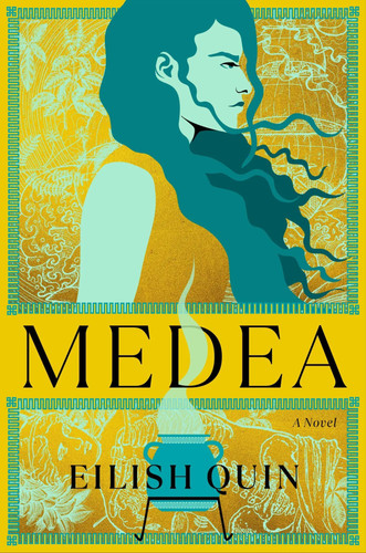 Medea eilish quin - medea,