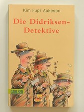 Kim Fupz Aakeson Die Didriksen