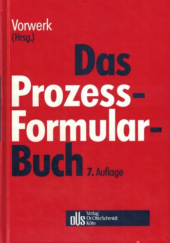 Vorwerk prozessformularbuch - vorwerk,,