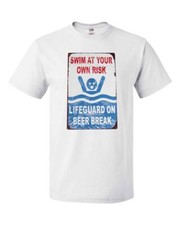 Unisex weißes T-Shirt ""Swim at Your own Risk"" lustig Life Guard Bierpause