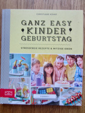 Kochbuch „Yummy! Ganz easy Kindergeburtstag“ - Stressfreie Rezepte