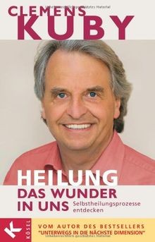 Heilung das wunder - in, uns