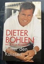 Dieter Bohlen - Hinter den Kulissen - Ungekürzte Lizenzauflage