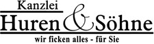 Kanzlei Huren & Söhne wir