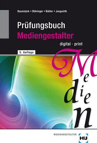 Prüfungsbuch mediengestalter - prüfungsbuch,