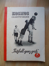 Kosmos Leeralbum "Fußball ganz groß"  Teil 2 Zigarettenbilder