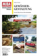MIBA Modellbahn Praxis -