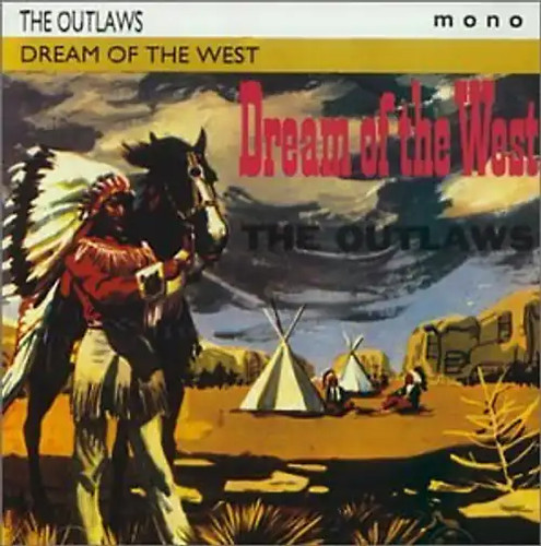 The outlaws dream - -,