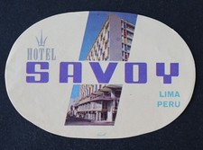 Altes Etikett HOTEL SAVOY Lima
