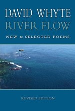 River Flow: New & Selected Poems: New and Selected Poems (Revised (Revised) Davi