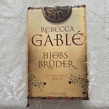 Hiobs Brüder von Rebecca Gablé (2009, Gebundene Ausgabe)