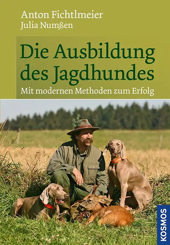 Die ausbildung des jagdhundes - die,