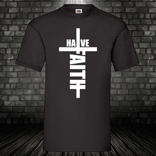 Jesus have faith shirt - have,