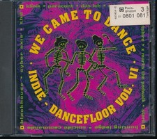 We Came To Dance -